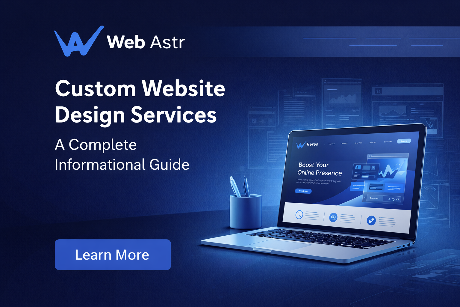 Custom Website Design Services: A Complete Informational Guide